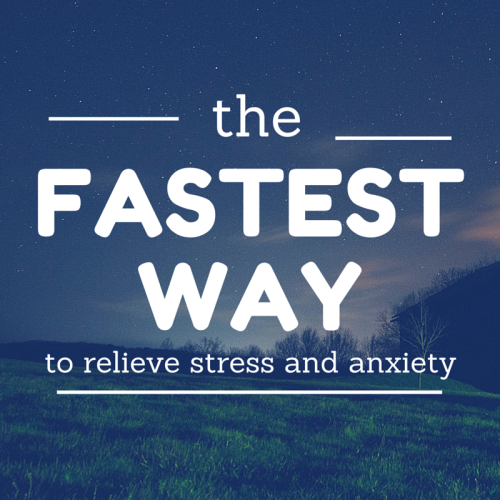 fastest-way-anxiety